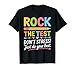 Rock The Test Don't Stress Just Do Your Best Teacher Testing T-Shirt