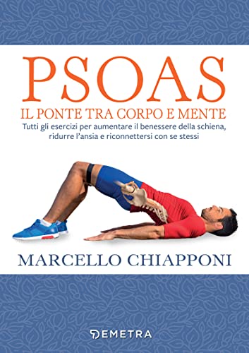 Psoas. Il ponte tra corpo e mente