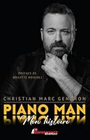 Piano Man - Mon histoire 2925096530 Book Cover