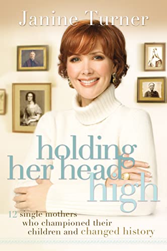Bild: Holding Her Head High: Inspiration from 12 Single Mothers Who Championed Their Children and Changed History f�r 18,97 EUR bei amazon.de