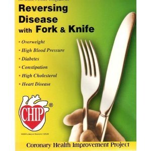 Paperback Dr. Diehl's CHIP Program for Reversing Disease with Fork and Knife Book