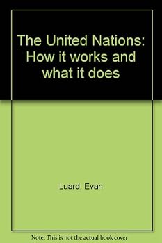 Hardcover The United Nations: How it works and what it does Book