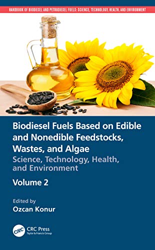 Biodiesel Fuels Based on Edible and Nonedible Feedstocks, Wastes, and