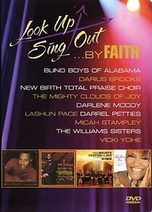 Look Up Sing Out...By Faith [DVD]