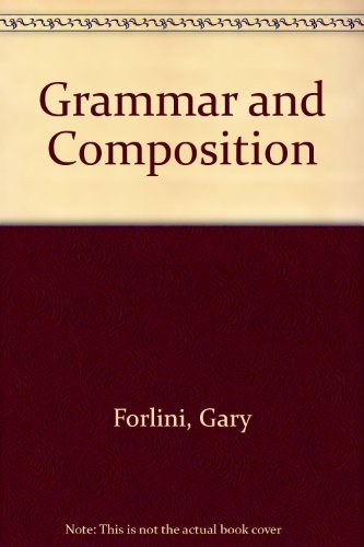 Grammar and Composition 0137118546 Book Cover