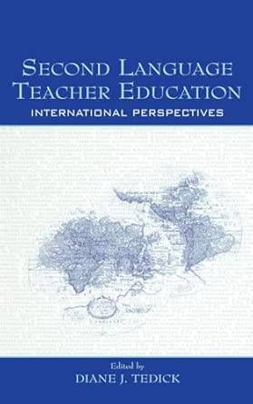 Second Language Teacher Education: International Perspectives book cover