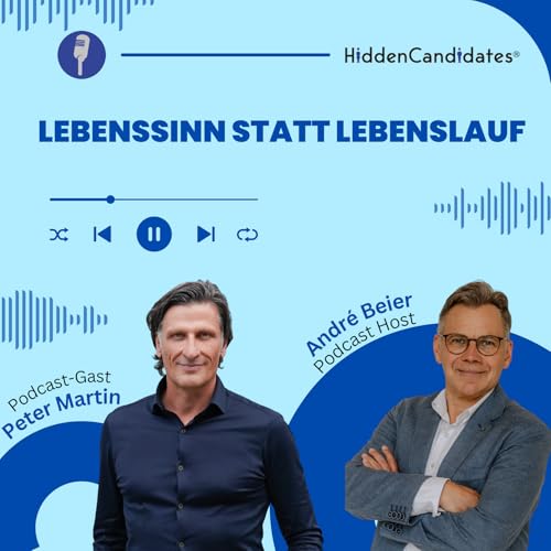 Lebenssinn statt Lebenslauf - mit Peter Martin