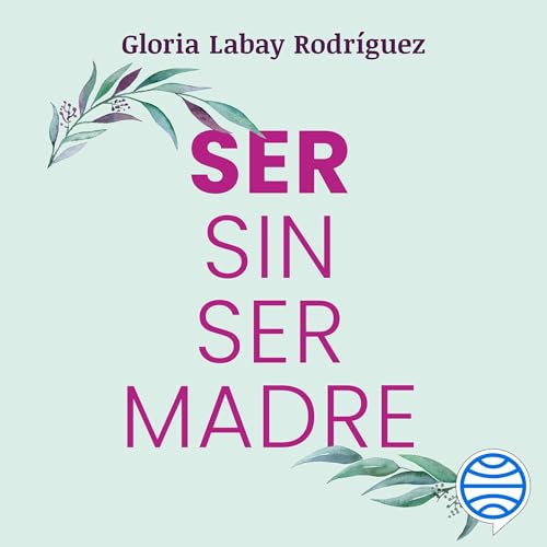 『Ser sin ser madre』のカバーアート