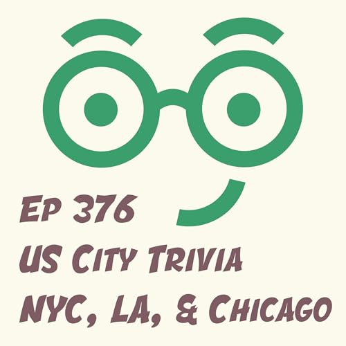 US City Trivia (New York City, Los Angeles, and Chicago)