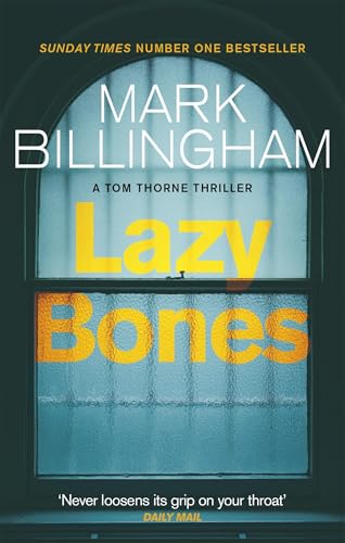 Lazybones (Tom Thorne Novels)