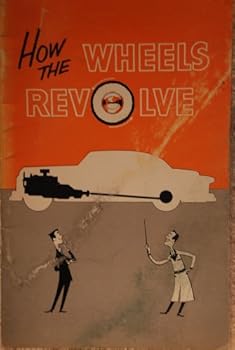 Paperback How the Wheels Revolve Book