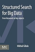 Structured Search for Big Data: From Keywords to Key-objects