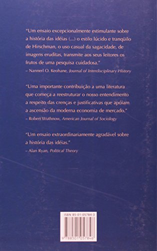 As paixões e os interesses: Argumentos políticos a favor do capitalismo