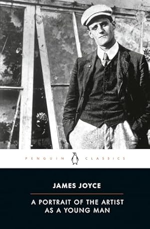 A Portrait of the Artist as a Young Man (Penguin Classics)