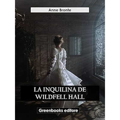 La inquilina de Wildfell Hall