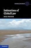 Intimations of Global Law (Global Law Series)