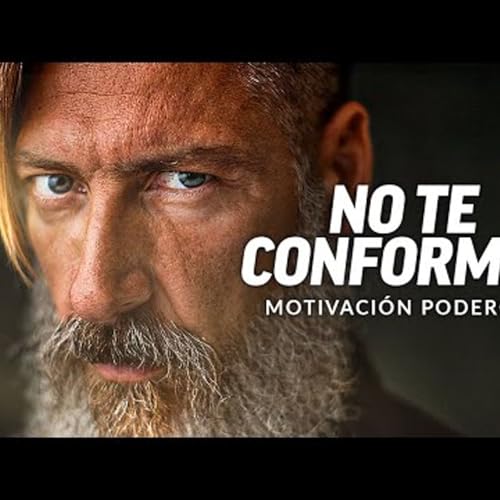 20. NO TE CONFORMES - El discurso motivacional m&aacute;s poderoso Con Eric Thomas y Marcus Elevation Taylo