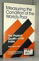 Measuring the Condition of the World's Poor 0080238890 Book Cover