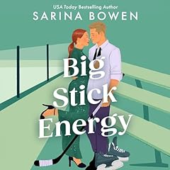 Big Stick Energy Audiolibro Por Sarina Bowen arte de portada