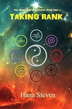 Paperback Taking Rank (The Mana Star Chronicles) Book