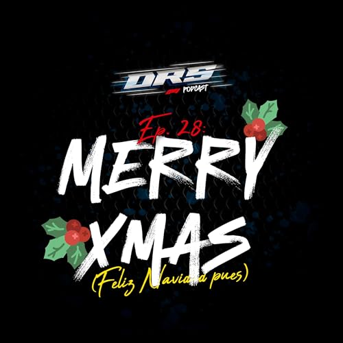 Ep. 28: Merry Xmas (Feliz Navidad pues)