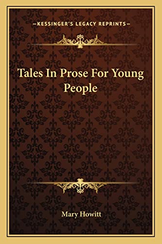 Tales In Prose For Young People