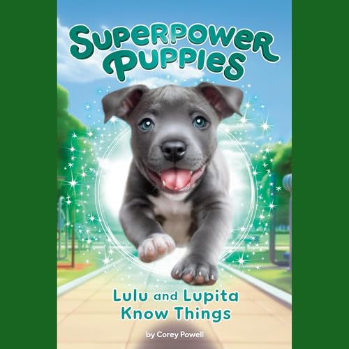 Lulu and Lupita Know Things #7 Titelbild