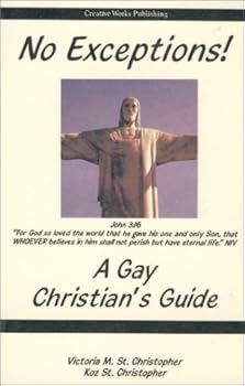 Paperback No Exceptions: A Gay Christian's Guide Book