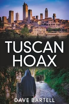 Paperback Tuscan Hoax: An Archaeological Thriller (A Darwin Lacroix Adventure) Book