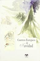 Cuentos europeos de Navidad+Cuento griego 8489142866 Book Cover