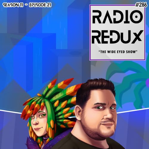 The Wide Eyed Show (#286)