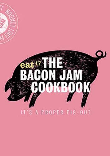 THE BACON JAM COOKBOOK