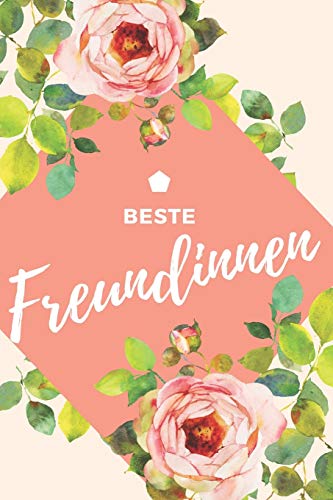 Beste Freundinnen: Geschenkidee für Freundinnen, Format 15,2 x 22,9 cm, plus Geburtstagskalender und Buchstabenrätsel (German Edition)
