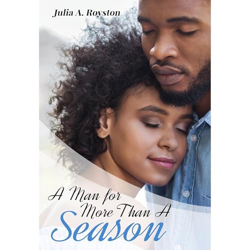 A Man for More Than A Season (By Julia Royston) episode artwork