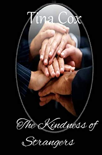 The Kindness of Strangers