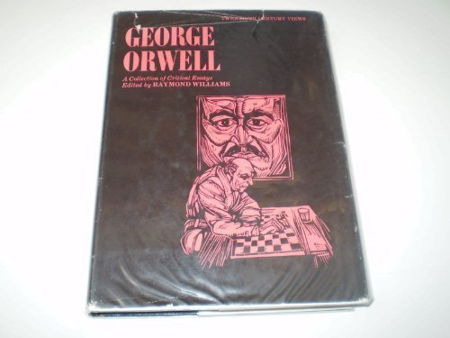 Cover of George Orwell: A Collection of Critical Essays
