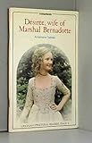  Desiree, Wife of Marshall Bernadotte (Structural Readers)