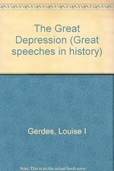 Paperback The Great Depression (Great Speeches in History) Book