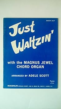 Paperback Just Waltzin' with the Magnus Jewel Chord Organ Book