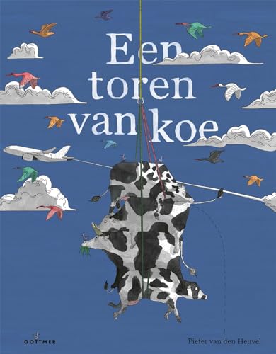 Een toren van koe