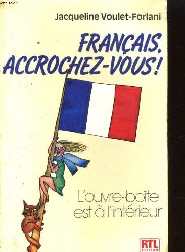 Français  accrochez-vous !