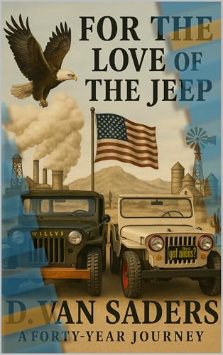 For the Love of the Jeep: A 40-year Journey