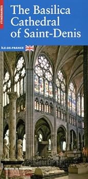Paperback La Basilique cathédrale de Saint-Denis (anglais) [French] Book