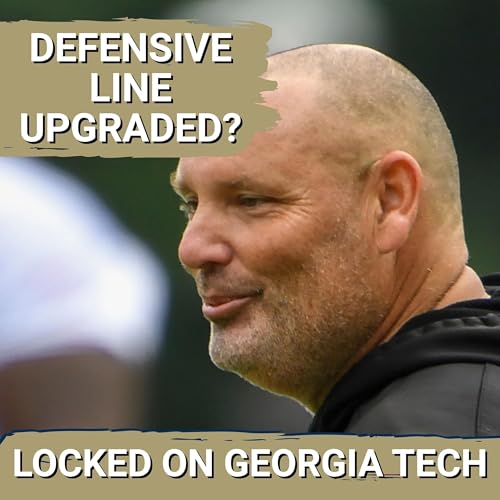 RELOAD: Georgia Tech YELLOW JACKETS Strengthen D-Line&mdash;Tim Griffin & Vincent Carroll-Jackson STAND OUT