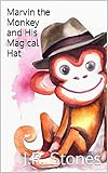 Marvin the Monkey and His Magical Hat