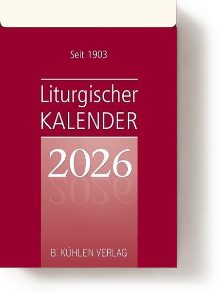 Liturgischer Kalender 2026: Tagesabreißkalender Block