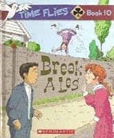 Break a Leg Book 10 Time Flies Word Advantage 0717286932 Book Cover