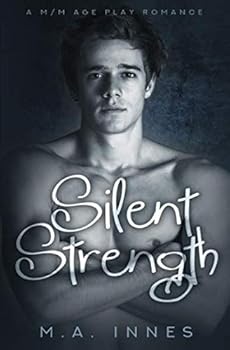 Silent Strength - Book #1 of the Strength