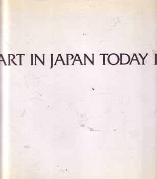 Hardcover Art in Japan Today II (1970-1983) Book