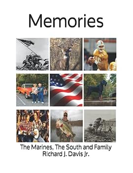 Memories-The Marines, The south and family